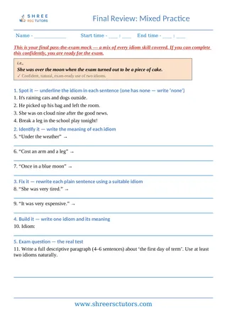 Idioms 10 Idioms Final Review
