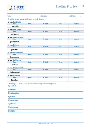Spelling Practice J7
