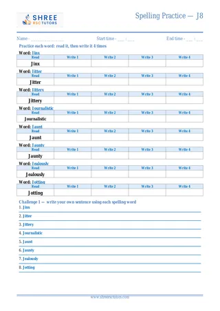 Spelling Practice J8